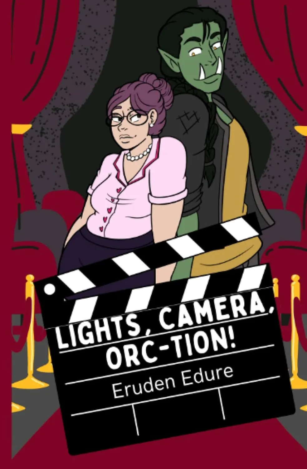 Lights, Camera, Orc-tion! (Lights, Camera, Orc-tion! Series) Paperback  February 7, 2023